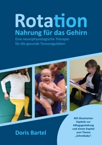 Rotation - Nahrung für das Gehirn - Doris Bartel - ebook