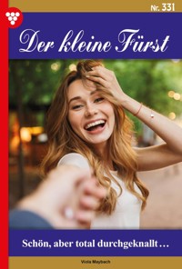 Schön, aber total durchgeknallt… - Viola Maybach - ebook