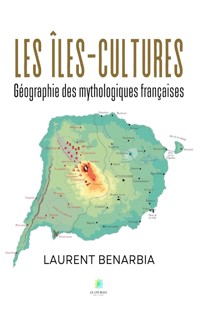Les îles-cultures - Laurent Benarbia - ebook