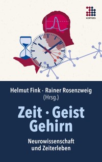 Zeit · Geist · Gehirn -  - ebook