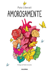 Amorosamente - Pata Liberati - ebook