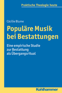 Populäre Musik bei Bestattungen - Cäcilie Blume - ebook