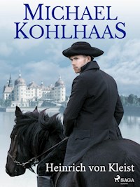 Michael Kohlhaas - Heinrich  von Kleist - ebook