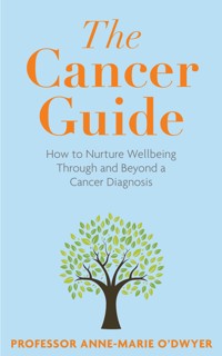 The Cancer Guide - Anne-Marie O'Dwyer - ebook