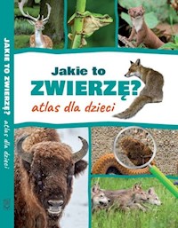 Jakie to zwierzę? - Twardowska Kamila, Twardowski Jacek - książka