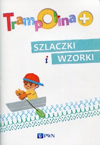 Trampolina+ Szlaczki i wzorki - Zbąska Magdalena Anna - książka