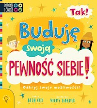 TAK! Buduję swoją Pewność Siebie! - Cox Beth, Costa Natalie - książka