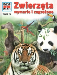 Co i Jak (72). Zwierzęta wymarłe i zagrożone - Dietmar Mertens - ebook