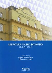 Literatura polsko-żydowska Studia i szkice -  - książka