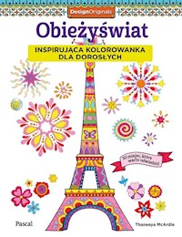 Obieżyświat Inspirująca kolorowanka dla dorosłych - McArdle Thaneeya - książka