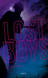 Lost Boys - Jessica Stute - ebook