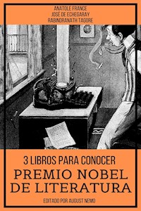 3 Libros para Conocer Premio Nobel de Literatura - Anatole France - ebook