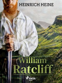 William Ratcliff - Heinrich Heine - ebook