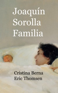 Joaquín Sorolla Familia - Cristina Berna - ebook