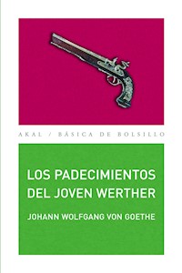 Los padecimientos del joven Werther - Johann Wolfgang von Goethe - ebook