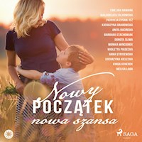 Nowy początek, nowa szansa -  - ebook + audiobook