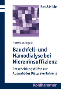 Bauchfell- und Hämodialyse bei Niereninsuffizienz - Matthias Klingele - ebook