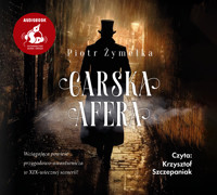 Carska afera - Żymełka Piotr - audiobook