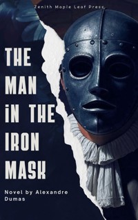 The Man in the Iron Mask - Alexandre Dumas - ebook