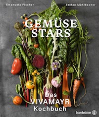 Gemüse Stars - Emanuela Fischer - ebook