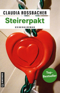 Steirerpakt - Claudia Rossbacher - ebook