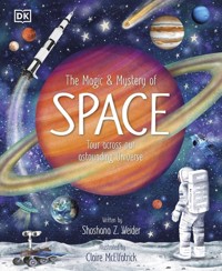 The Magic and Mystery of Space - Weider Shoshana - książka