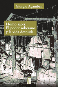 Homo Sacer. El poder soberano y la vida desnuda - Giorgio Agamben - ebook
