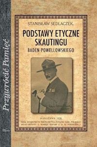Podstawy etyczne skautingu - Sedlaczek Stanisław - książka