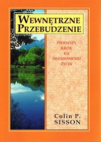 Wewnętrzne przebudzenie - Sisson Colin P. - książka