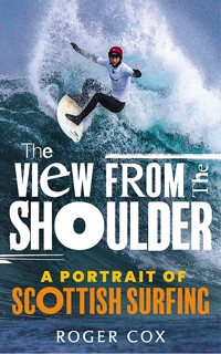 The View from the Shoulder - Roger Cox - ebook
