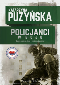 Policjanci. W boju - Katarzzyna Puzyńska - ebook + audiobook + książka