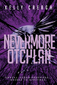 Otchłań. Nevermore. Tom 3 - Kelly Creagh - książka