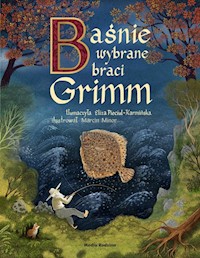 Baśnie wybrane braci Grimm - Grimm Wilhelm, Grimm Jakub - książka
