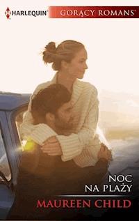 Noc na plaży - Maureen Child - ebook