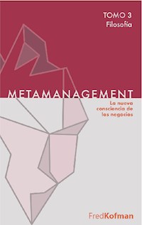 Metamanagement - Tomo 3 (Filosofía) - Kofman Fred - ebook