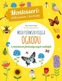 Moja pierwsza księga ogrodu - Piroddi Chiara - książka