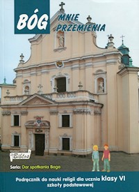 Bóg mnie przemienia 6 Podręcznik -  - książka