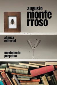Movimiento perpetuo - Augusto Monterroso - ebook