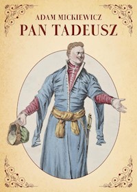 Pan Tadeusz - Adam Mickiewicz - ebook + audiobook + książka