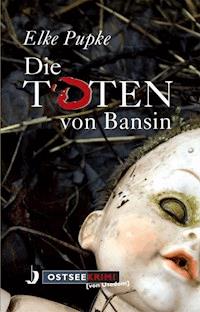 Die Toten von Bansin - Elke Pupke - ebook