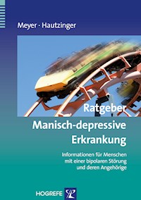 Ratgeber Manisch-depressive Erkrankung - Thomas D Meyer - ebook