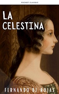 La Celestina - Fernando de Rojas - ebook
