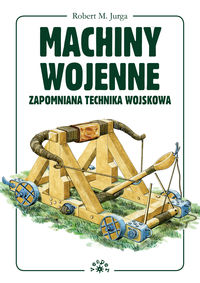 Machiny wojenne - Jurga Robert M. - książka