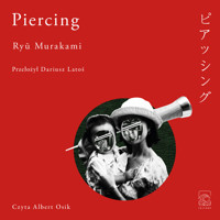 Piercing - Ryu Murakami - audiobook