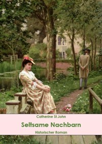 Seltsame Nachbarn - Catherine St.John - ebook