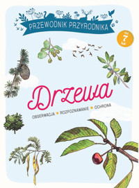 Przewodnik Przyrodnika Drzewa - Michel Luchesi - książka