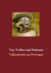 Von Trollen und Muhmen -  - ebook