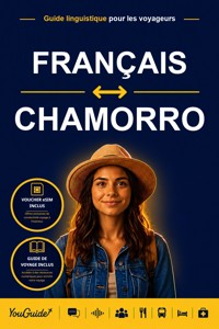 The Language Guide for Travelers - French to Chamorro - YouGuide - ebook