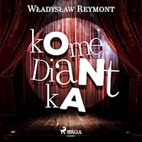 Komediantka - Władysław Stanisław Reymont - ebook + audiobook