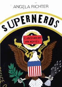Supernerds (English Edition) - Angela Richter - ebook